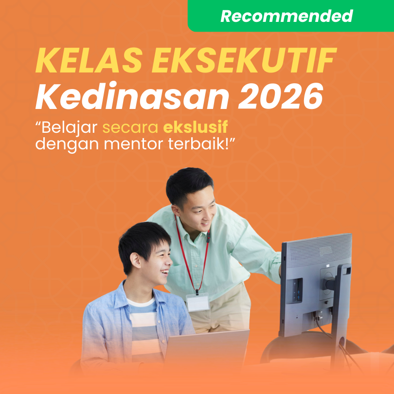 Kelas Eksekutif Kedinasan 2026 (Promo Pre-Sale)